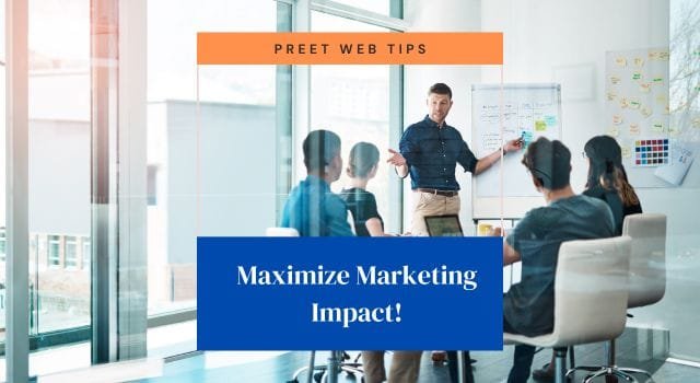 Maximize Marketing Impact!